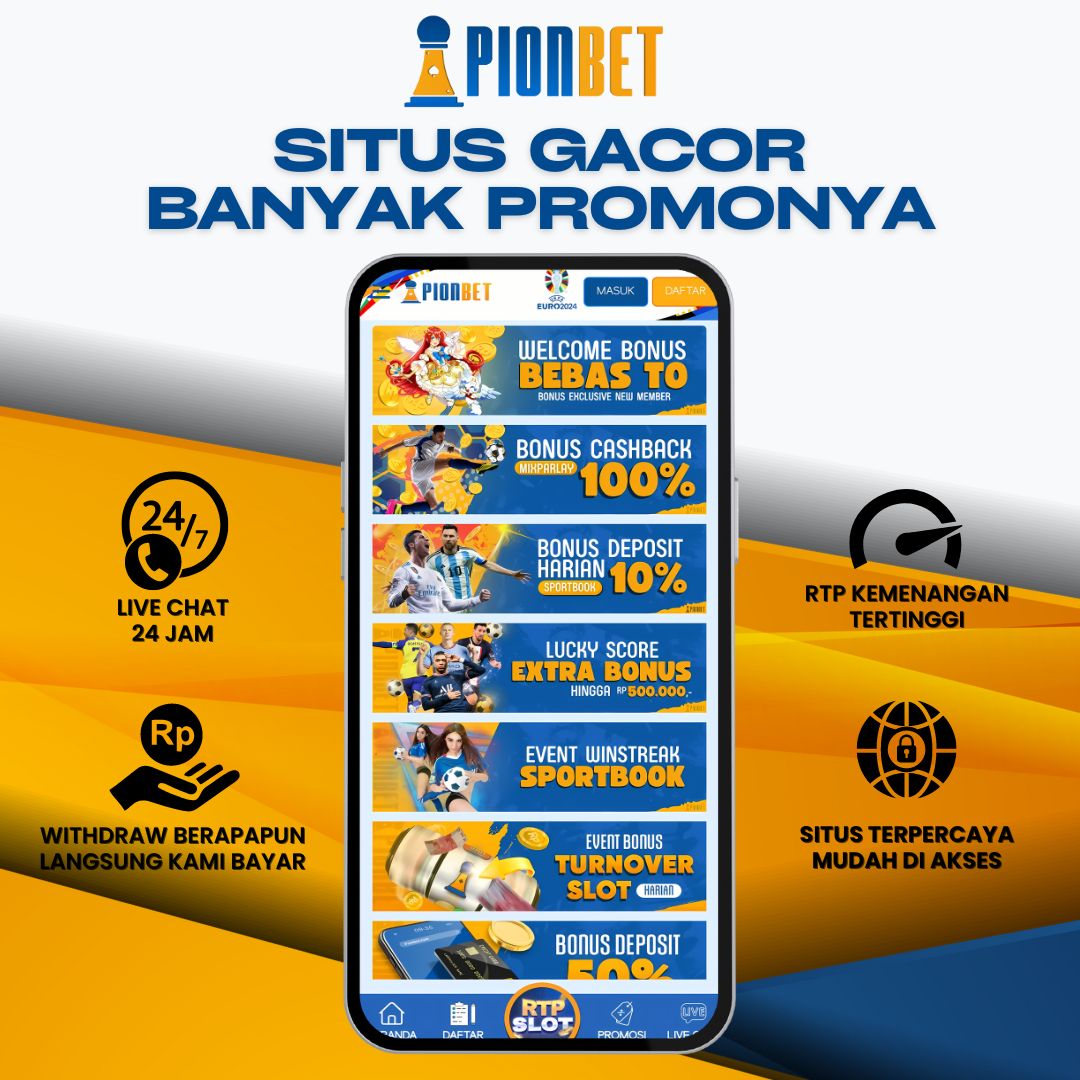 Promo Terbaik dan Penawaran Eksklusif Hanya di Pionbet